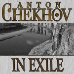 In Exile [by Anton Chekhov] (short story) - در تبعید [اثر آنتون چخوف] (داستان کوتاه)